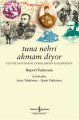 Tuna Nehri Akmam Diyor, Rupert Furneaux