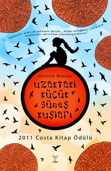 Uzaktaki Küçük Güneş Kuşları, Christie Watson