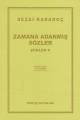 Zamana Adanmış Sözler, Sezai Karakoç