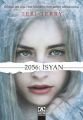 2056: İsyan, Teri Terry, Altın Kitaplar