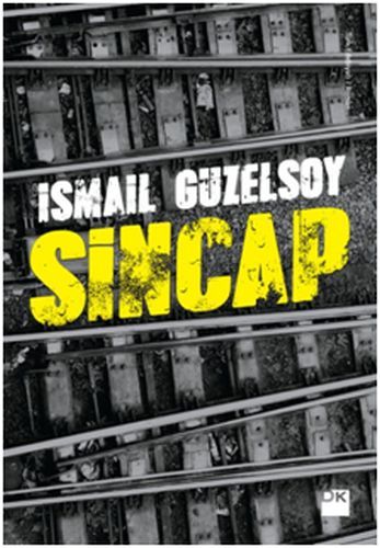 Sincap, İsmail Güzelsoy