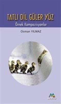 Tatlı Dil Güler Yüz, Meneviş Yayınları
