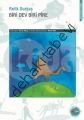 BİRİ DEV BİRİ PİRE, Refik Durbaş
