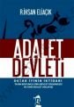 Adalet Devleti, Recep İhsan Eliaçık