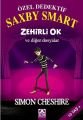 Özel Dedektif Saxby Smart; Zehirli Ok ve Diğer Dosyalar - Simon Cheshire