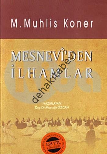 Mesnevi'den İlhamlar, M. Muhlis Koner
