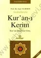 Anahatlarıyla Kurân-I Kerim Ve Kurân İlimlerine Giriş, Ensar Neşriyat