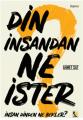 Din İnsandan Ne İster İnsan Dinden Ne Bekler, Çıra Yayınları