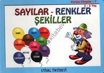 Sayılar - Renkler - Şekiller, Uysal Yayınevi