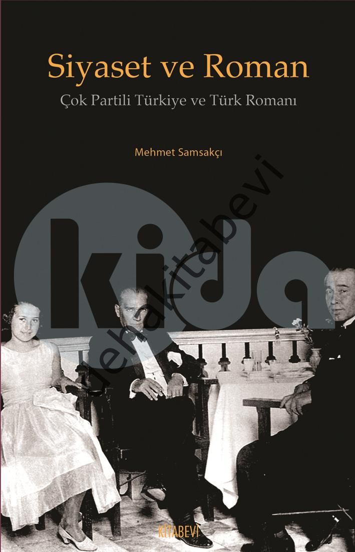 Siyaset ve Roman, Mehmet Samsakçı