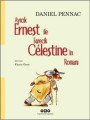 Ayıcık Ernest ile Farecik Celestinein Romanı, Daniel Pennac