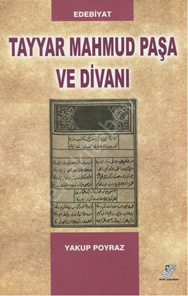 Tayyar Mahmud Paşa ve Divanı, Etüt Yayınları