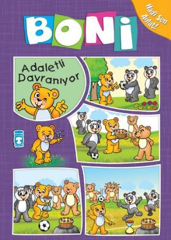 BONİ ADALETLİ DAVRANIYOR