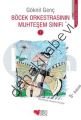 BÖCEK ORKESTRASININ MUHTEŞEM SINIFI, Göknil Genç