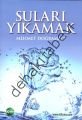 Suları Yıkamak, Mehmet Doğramacı