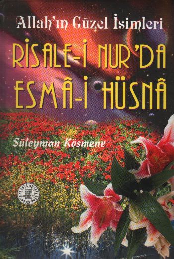 Risale-i Nurda Esma-i Hüsna (Ciltli-Büyük Boy)