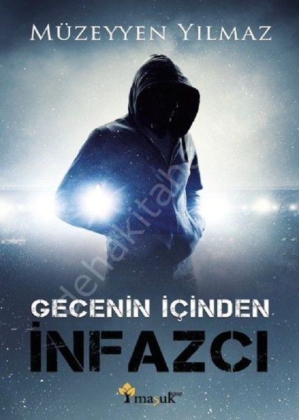 Gecenin İçinden İnfazcı, Maşuk Kitap