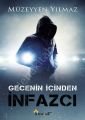 Gecenin İçinden İnfazcı, Maşuk Kitap