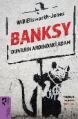Banksy Duvarın Ardındaki Adam, Will Ellsworth-Jones, HayalPerest Kitap