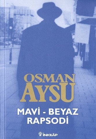 Mavi Beyaz Rapsodi