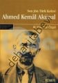 Son Türk Kalesi Ahmed Kemal Akünal, M. Kayahan Özgül
