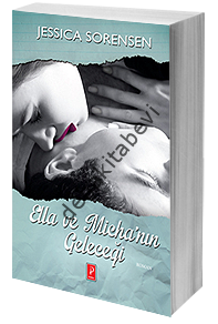 Ella ve Micha'nın Geleceği, Jessica Sorensen