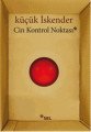 Cin Kontrol Noktası, küçük İskender