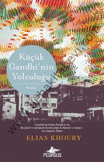 Küçük Gandhi'nin Yolculuğu, Elias Khoury