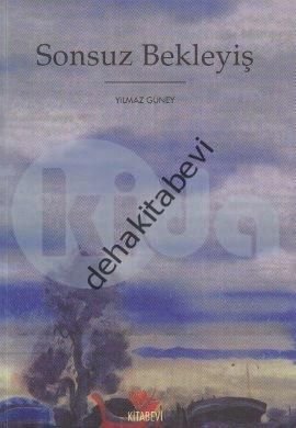 Sonsuz Bekleyiş, Yılmaz Güney
