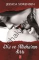 Ella ve Micha'nın Sırrı, Jessica Sorensen