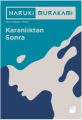 Karanlıktan Sonra 4 Farklı Renk ile, Haruki Murakami