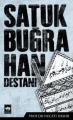 Satuk Buğra Han Destanı, Necati Demir
