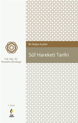 Bir Başka Açıdan Tasavvuf (Süf Hareketi) Tarihi, Çıra Yayınları