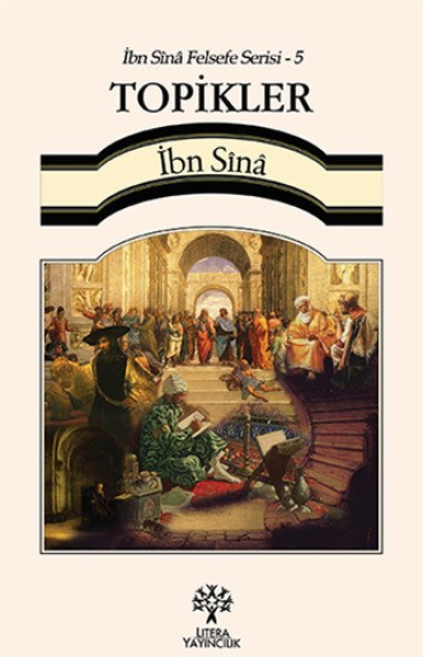 Topikler İbn Sina Felsefe Serisi 5, İbni Sina