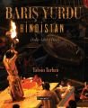 Barış Yurdu Hindistan, Tahsin Tarhan, Literatür