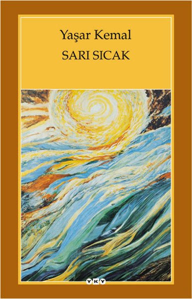 Sarı Sıcak, Yaşar Kemal