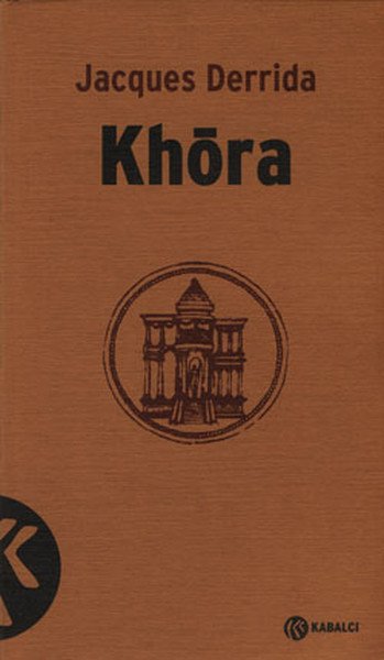 Khora, Jacques Derrida