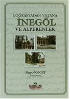Coğrafyadan Vatana İnegöl ve Alperenler, Recep Akakuş, Sahhaflar Kitap Sarayı
