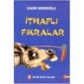 İthaflı Fıkralar, Kadir Mısıroğlu, Sebil Yayınevi