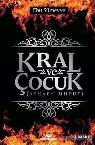 Kral ve Çocuk, Ashab-ı Uhdut, Ebu Sümeyye