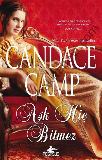 Aşk Hiç Bitmez, Candace Camp
