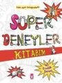 Süper Deneyler Kitabım