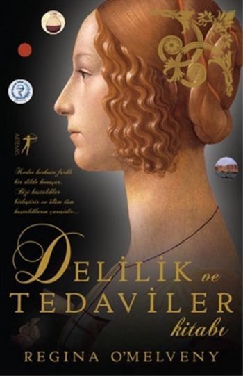 Delilik ve Tedaviler Kitabı, Regina Omelveny