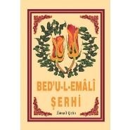 Bedul Emali Şerhi, İsmail Çetin, Dilara Yayınları