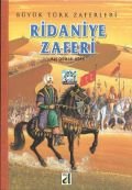 Ridaniye Zaferi, Ali Osman Atak, Damla Yayınevi