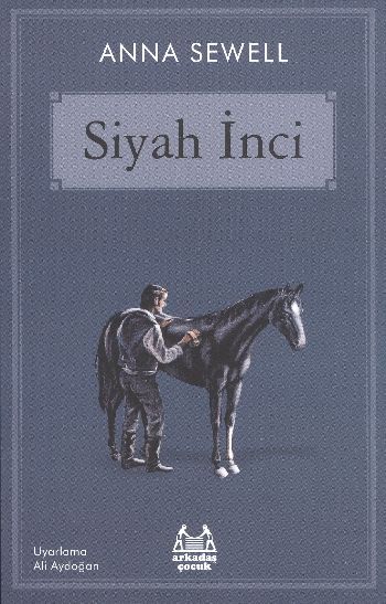 Siyah İnci, Anna Sewell, Arkadaş