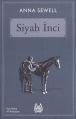 Siyah İnci, Anna Sewell, Arkadaş