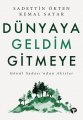 Dünyaya Geldim Gitmeye, Turkuvaz Kitap