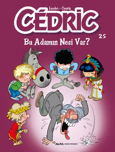 Cedric 25 , Raoul Cauvin
