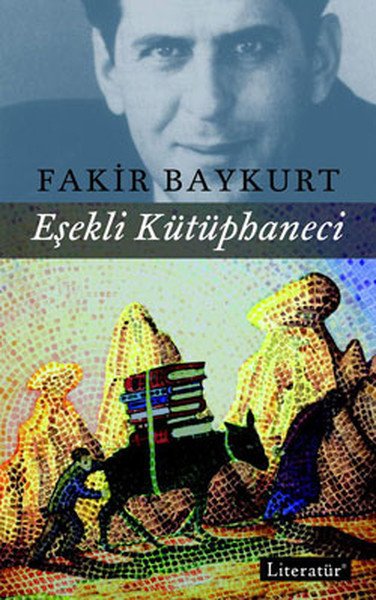 Eşekli Kütüphaneci, Fakir Baykurt